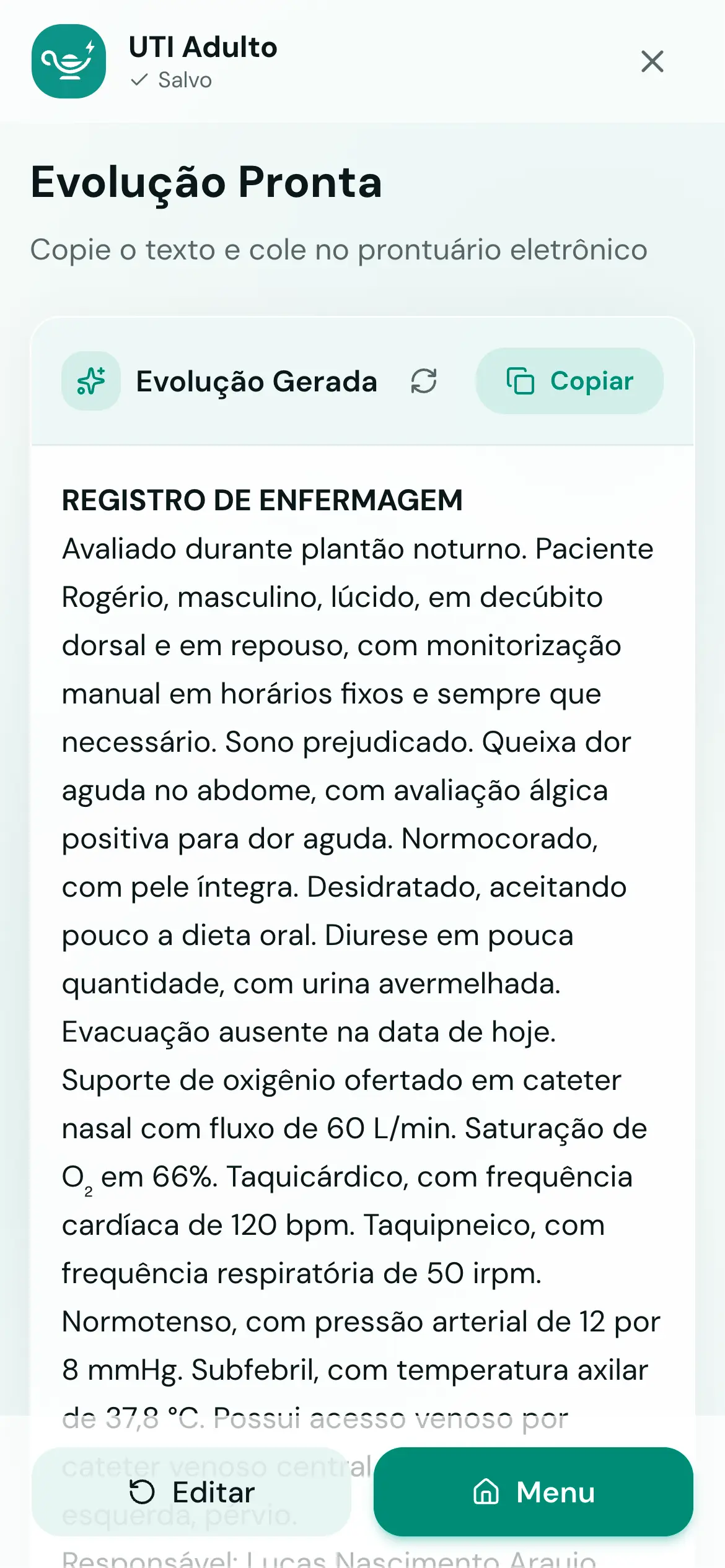 Tela de resultado com texto de evolução completo pronto para copiar, mostrando dados de consciência, sinais vitais e dispositivos
